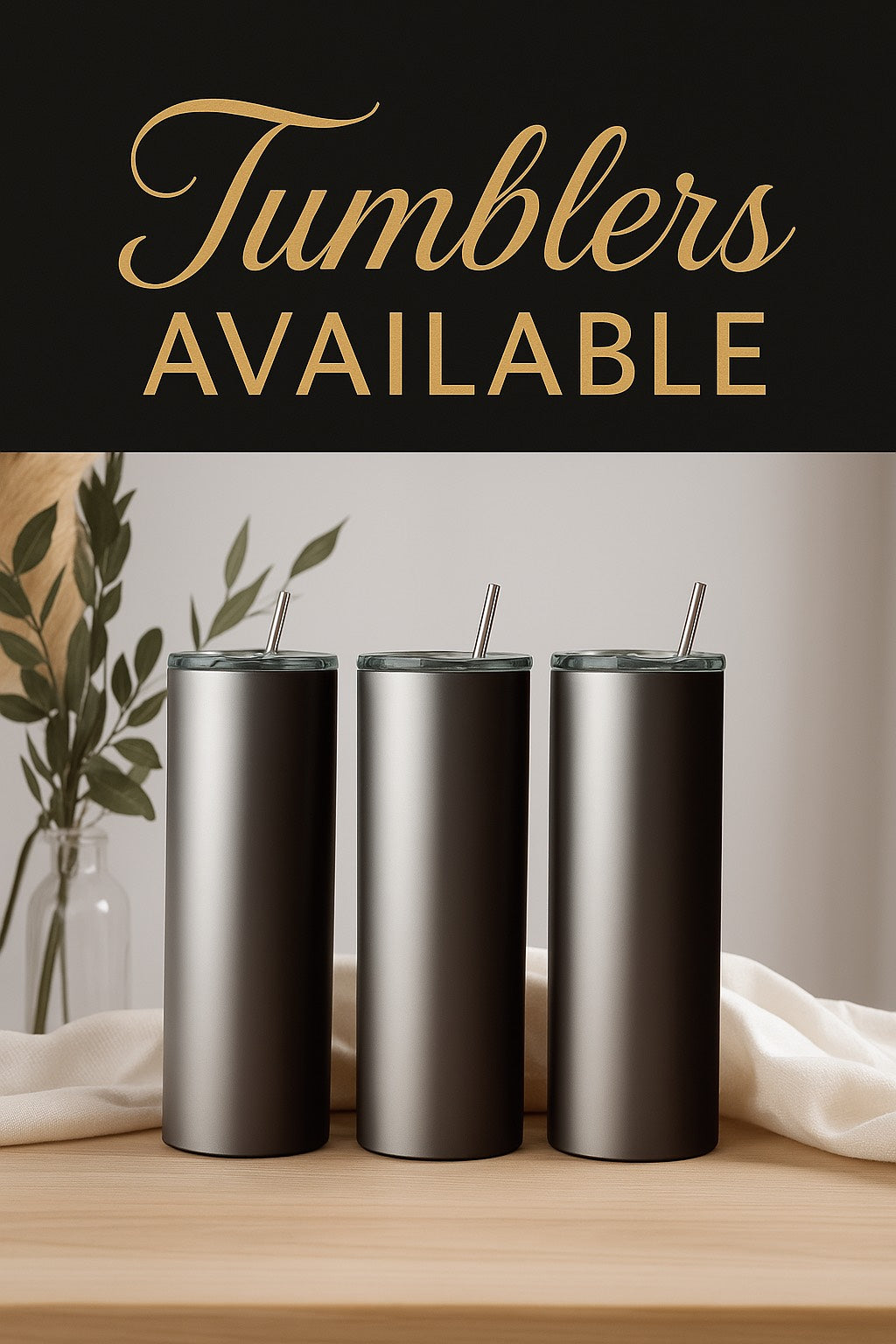 Premade Tumbler's