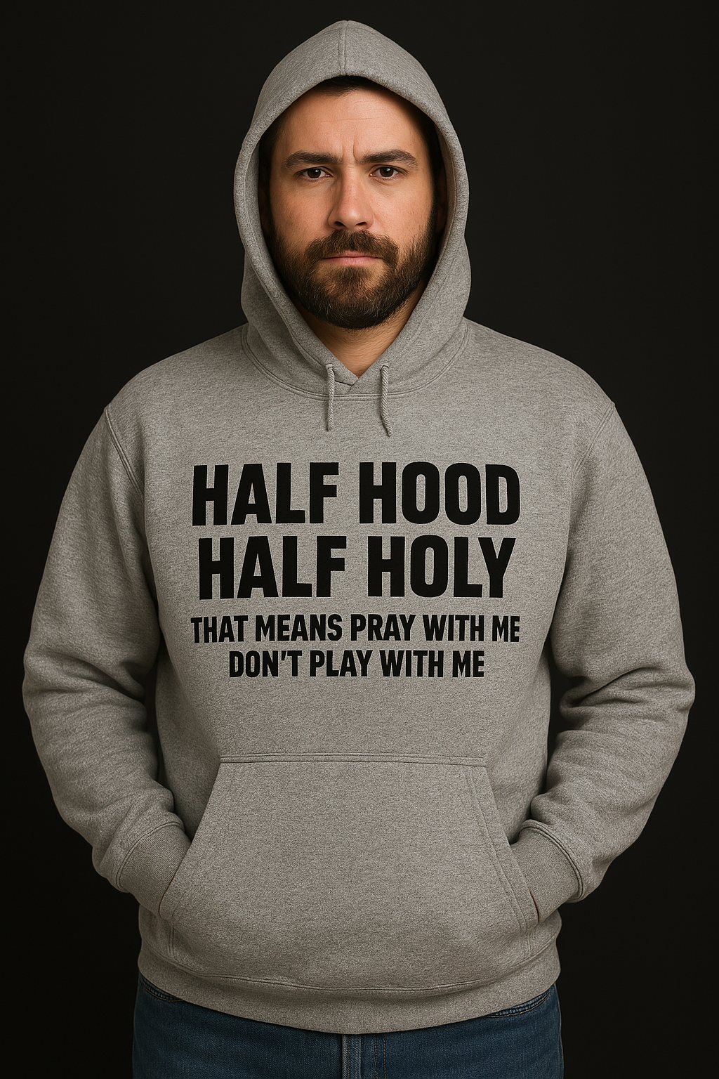 Half Hood Half Holy Hoodie